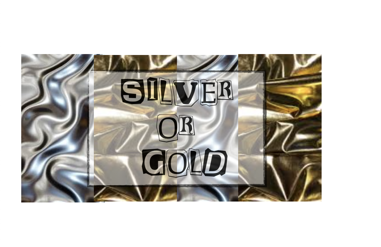 Are You a Silver or Gold Girl