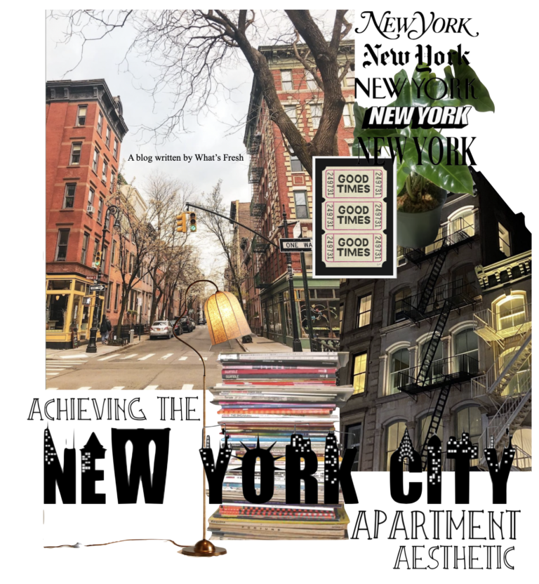 The New York Apartment Aesthetic- How to Achieve it